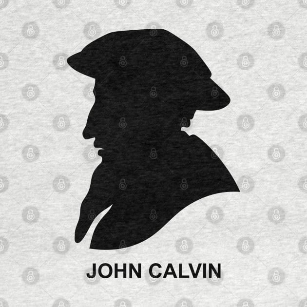 Silhouette of Christian reformer and theologian John Calvin by Reformer